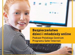 Bezpieczeństwo dzieci i młodziezy online