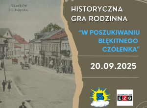 Gra historyczna "W poszukiwaniu błękitnego czółenka"
